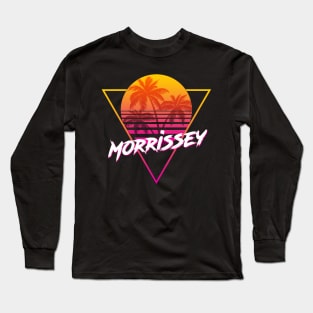 Morrissey - Proud Name Retro 80s Sunset Aesthetic Design Long Sleeve T-Shirt